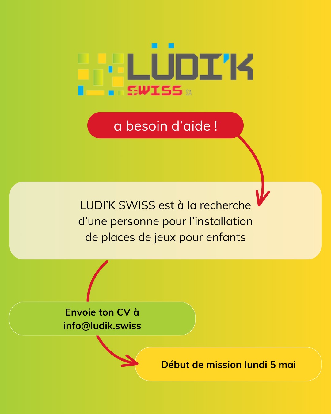 LUDI'K SWISS est à la recherche d'une personne pour l'installation de places de jeux pour enfants. Envoie ton CV à info@ludik.swiss pour rejoindre l'aventure !
...
LUDI’K SWISS, notre unique préoccupation est votre satisfaction
🌐 Notre site : ludik.swiss